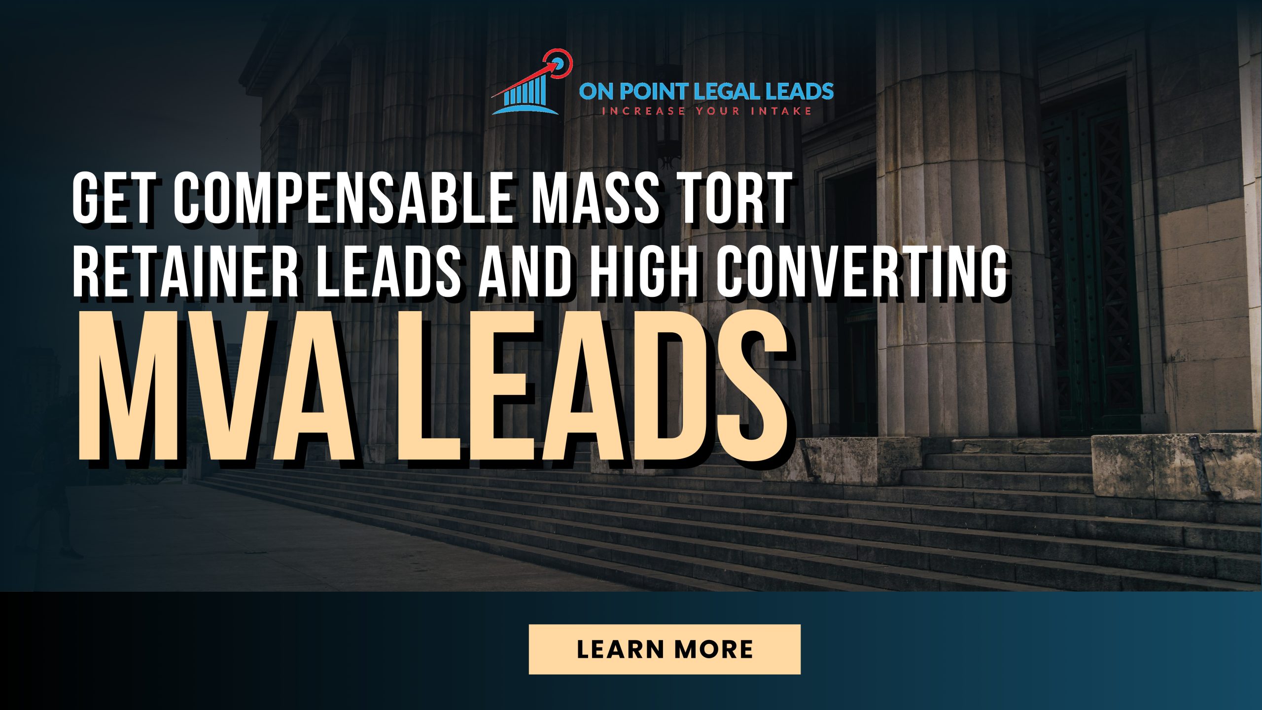 Get compensable mass tort retainer leads and high converting mva leads